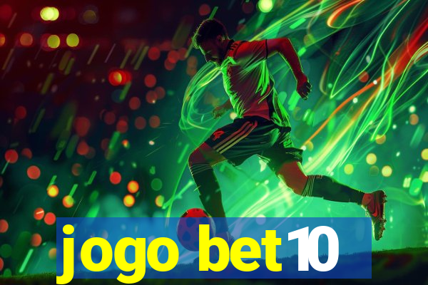 jogo bet10